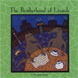 The Brotherhood Of Lizards  "Lizardland" (Expanded)  EXCLUSIVE CDR RELEASE!!